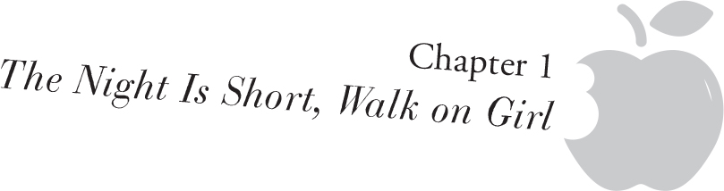 Chapter 1: The Night Is Short, Walk on Girl - 03