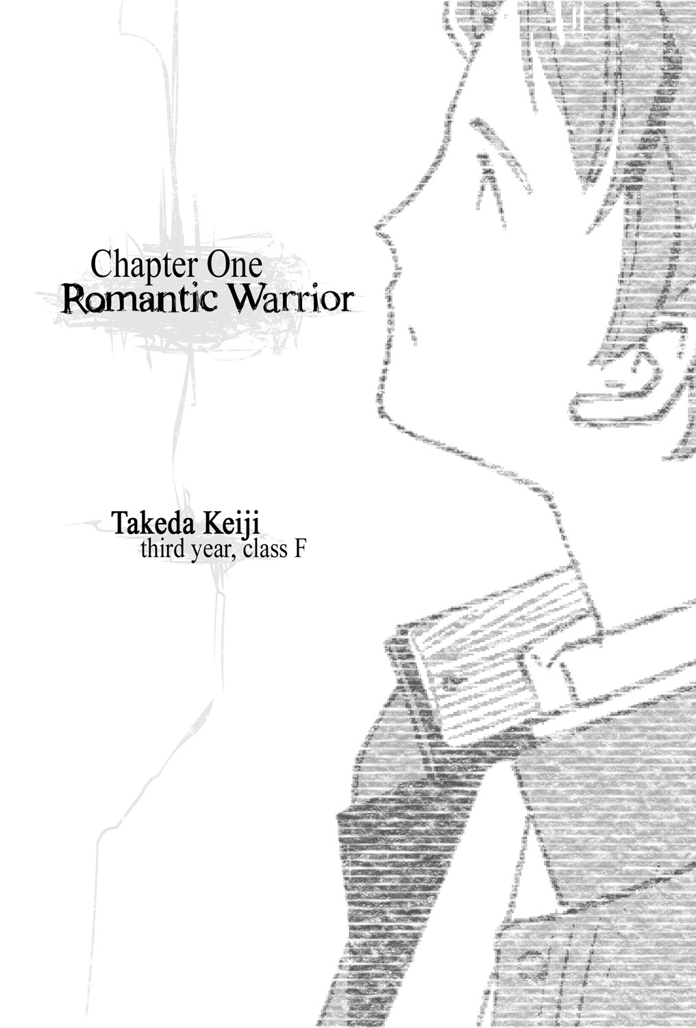 Chapter One: Romantic Warrior - 13