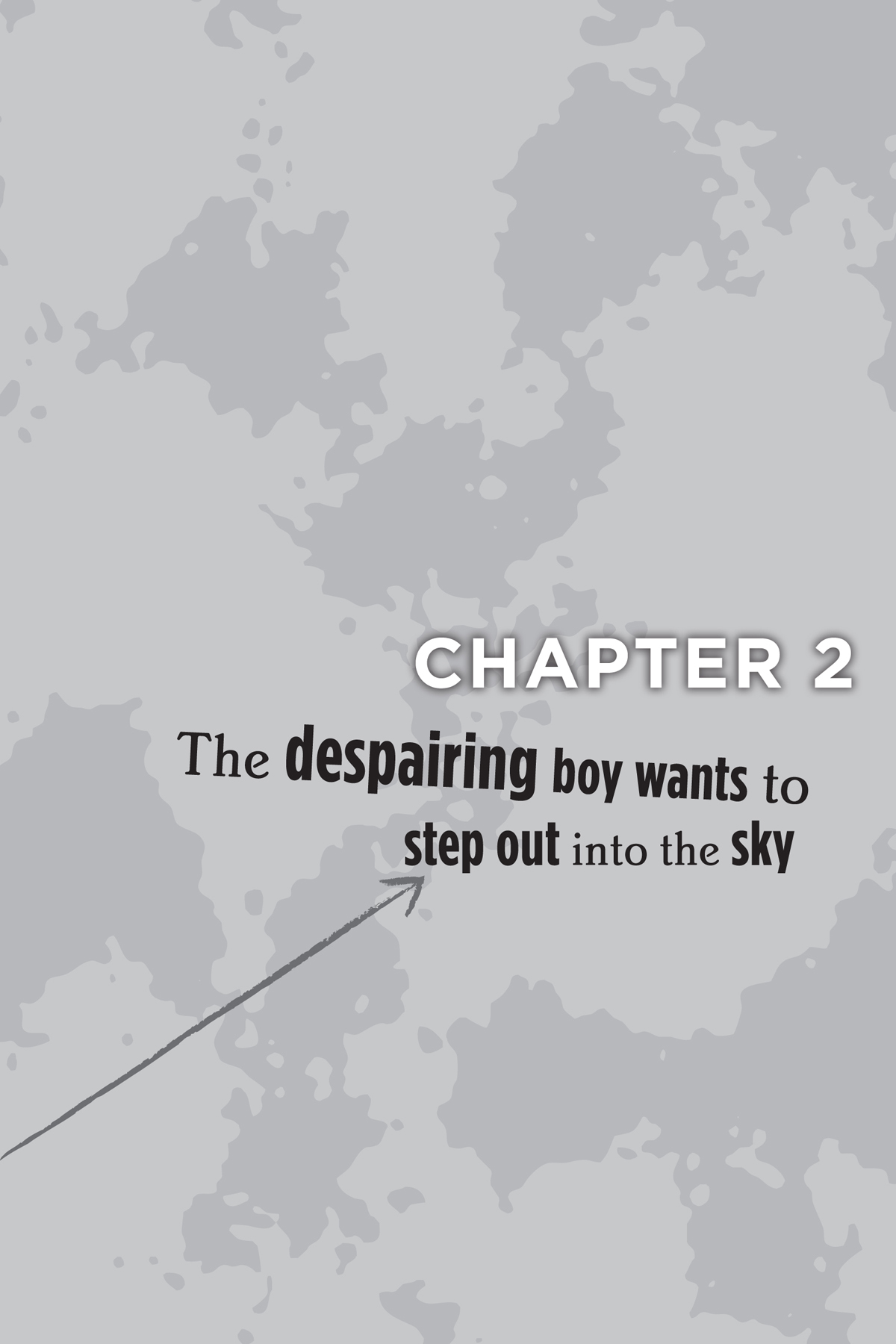 Chapter 2: The despairing boy wants to step out into the sky - 11