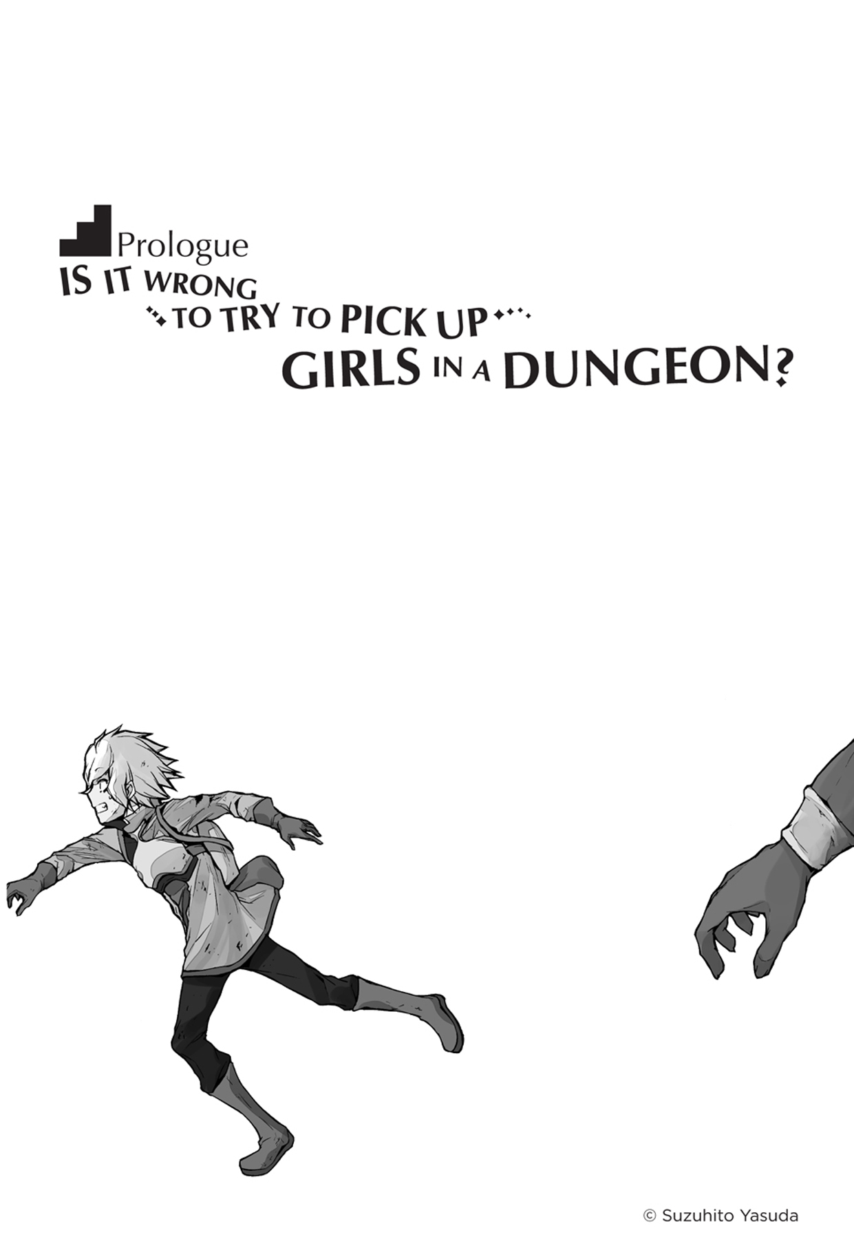 Prologue: Is It Wrong to Try to Pick up Girls in a Dungeon? - 06